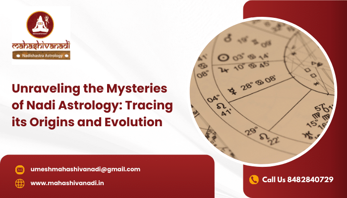 Unraveling the Mysteries of Nadi Astrology: Tracing its Origins and Evolution