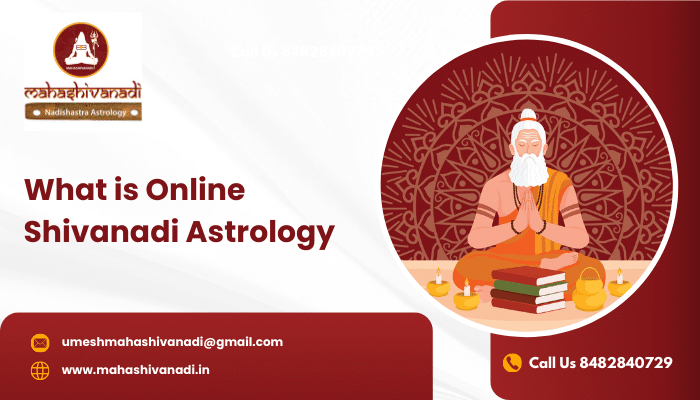 What is Online Shivanadi Astrology